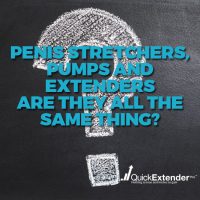 Penis Stretchers, Pumps and Extenders – Are They All the Same Thing?