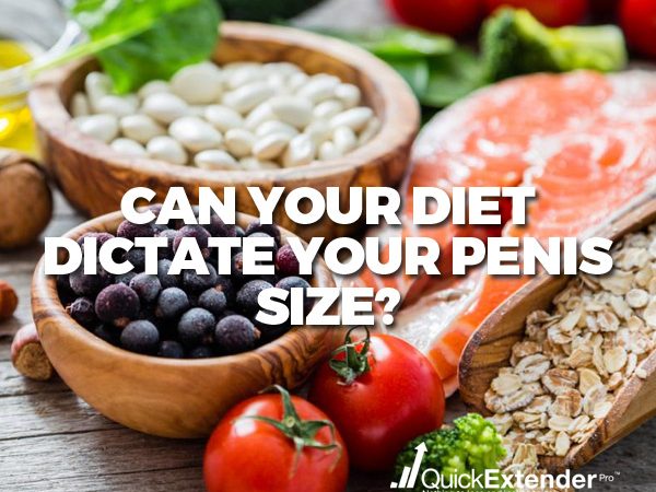 Can Diet Dictate Penis Size